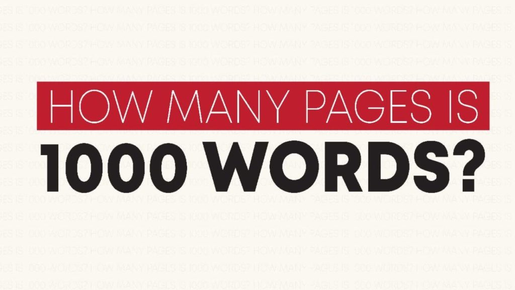 How many pages is 1000 words